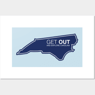 Get Out...and Explore North Carolina | Funny Tourism Hiking Posters and Art